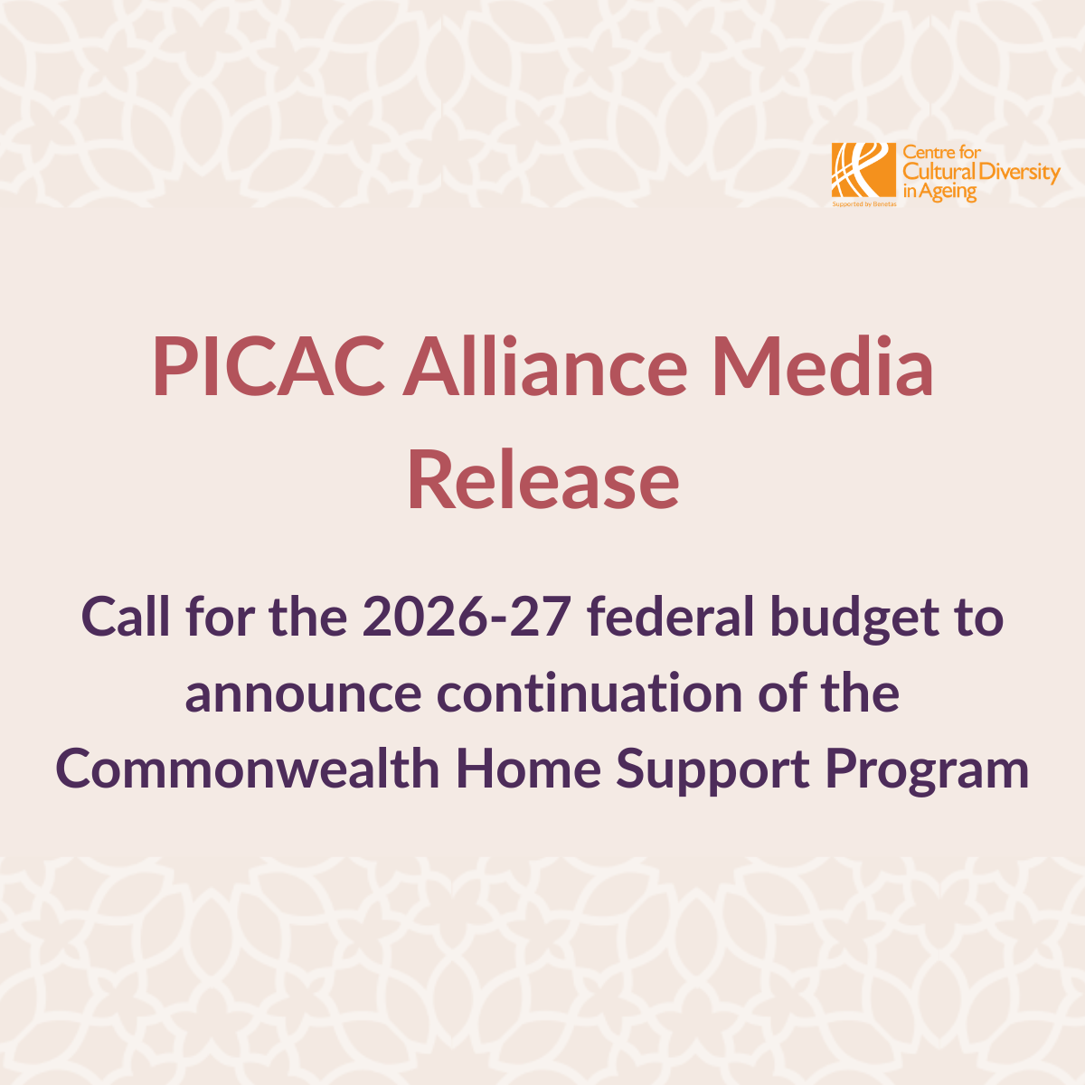PICAC Alliance Media Release: Call for the 2026-27 federal budget to announce continuation of the Commonwealth Home Support Program